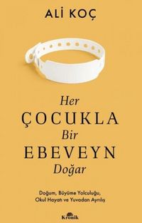 Produktbild: Her Cocukla Bir Ebeveyn Dogar