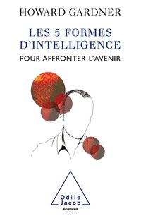 Produktbild: Les 5 Formes d'intelligence pour affronter l'avenir
