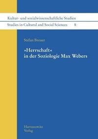 Produktbild: "Herrschaft" in der Soziologie Max Webers
