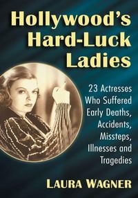 Produktbild: Hollywood's Hard-Luck Ladies