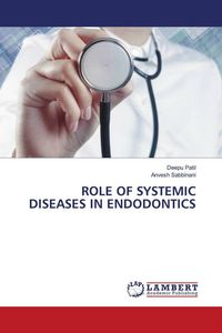 Produktbild: Role Of Systemic Diseases in Endodontics