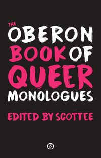 Produktbild: The Methuen Drama Book of Queer Monologues