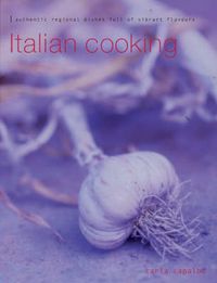 Produktbild: Italian Cooking: Authentic Regional Dishes Full of Vibrant Flavors