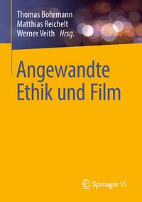 Produktbild: Angewandte Ethik und Film