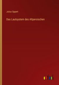Produktbild: Das Lautsystem des Altpersischen