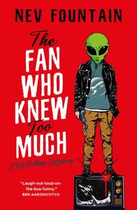 Produktbild: The Fan Who Knew Too Much