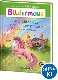 Produktbild: Bildermaus - Geschichten aus der Einhornschule