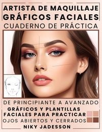 Produktbild: Artista de Maquillaje Gr&aacute;ficos Faciales Cuaderno de Pr&aacute;ctica