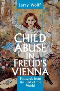 Produktbild: Child Abuse in Freud's Vienna