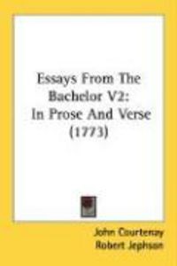 Produktbild: Essays from the Bachelor V2: In Prose and Verse (1773)