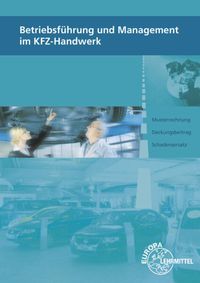 Bild vom Artikel Betriebsführung und Management KFZ-Handwerk vom Autor Monika Heiser