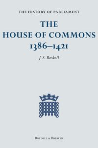 Produktbild: The History of Parliament: The House of Commons, 1386-1421 [4 Volume Set]