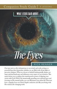 Produktbild: What Jesus Said About...The Eyes Study Guide