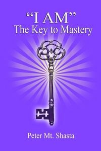 Produktbild: "I AM" the Key to Mastery