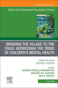 Produktbild: Bringing the Village to the Child: Addressing the Crisis of