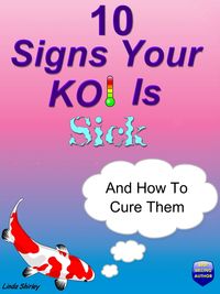 Produktbild: 10 Signs Your Koi Is Sick