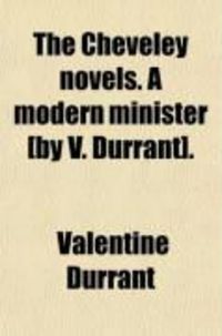 Produktbild: The Cheveley Novels. a Modern Minister [By V. Durrant].