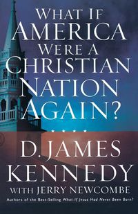 Produktbild: The What If America Were a Christian Nation Again?