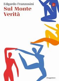 Produktbild: Sul monte verit&agrave;