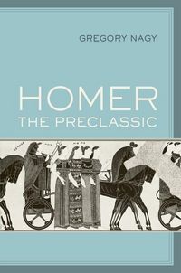 Produktbild: Nagy, G: Homer the Preclassic