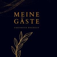 Produktbild: Meine G&auml;ste- G&auml;stebuch Hochzeit BLACK 78 Seiten, Premium Hardcover