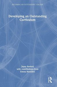 Produktbild: Developing an Outstanding Curriculum