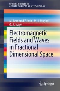Produktbild: Electromagnetic Fields and Waves in Fractional Dimensional Space