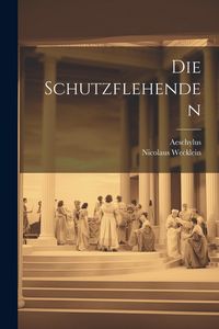 Produktbild: Die Schutzflehenden