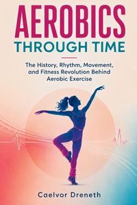 Produktbild: Aerobics Through Time