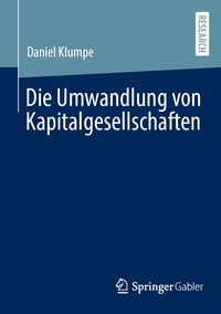Produktbild: Die Umwandlung von Kapitalgesellschaften