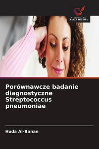 Produktbild: Por&oacute;wnawcze badanie diagnostyczne Streptococcus pneumoniae