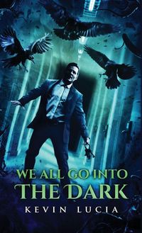 Produktbild: We All Go Into the Dark