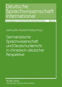 Produktbild: Germanistische Sprachwissenschaft und Deutschunterricht in chinesisch-deutscher Perspektive