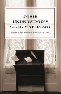 Produktbild: Josie Underwood's Civil War Diary