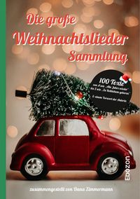 Produktbild: Die gro&szlig;e Weihnachtslieder Sammlung