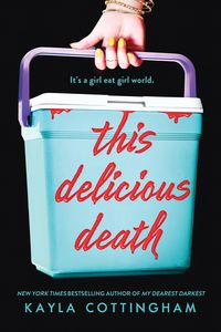 Bild vom Artikel This Delicious Death vom Autor Kayla Cottingham