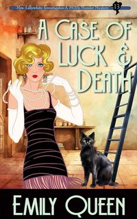 Produktbild: A Case of Luck & Death: A 1920's Murder Mystery