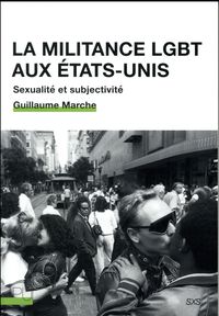 Produktbild: La militance LGBT aux Etats-Unis : sexualit&eacute; et subjectivit&eacute;