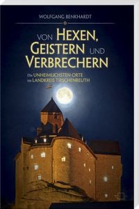 Produktbild: Von Hexen, Geistern und Verbrechern