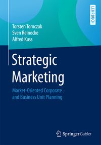 Bild vom Artikel Strategic Marketing vom Autor Torsten Tomczak