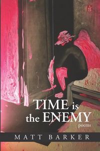 Produktbild: Time Is The Enemy: Poems