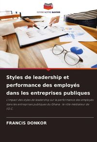 Produktbild: Styles de leadership et performance des employ&eacute;s dans les entreprises publiques