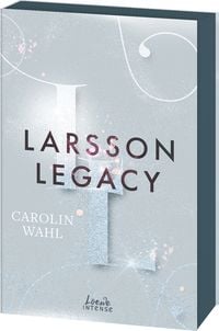Produktbild: Larsson Legacy (Crumbling Hearts, Band 3)