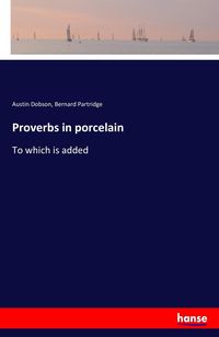 Produktbild: Proverbs in porcelain