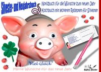 Produktbild: Silvester- und Neujahrbuch - Notizbuch f&uuml;r die W&uuml;nsche zum neuen Jahr - Kochbuch mit leckeren Rezepten f&uuml;r Silvester