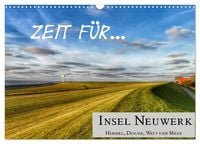 Produktbild: Zeit f&uuml;r... Insel Neuwerk - Himmel, Deiche, Watt und Meer (Wandkalender 2026 DIN A3 quer), CALVENDO Monatskalender