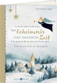 Produktbild: Vom Geheimnis einer besonderen Zeit