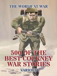 Produktbild: 500 of the Best Cockney War Stories