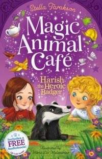Produktbild: Magic Animal Cafe: Harish the Heroic Badger