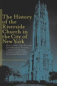 Produktbild: The History of the Riverside Church in the City of New York
